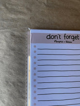 Load image into Gallery viewer, Seconds - &#39;Don&#39;t Forget&#39; Checklist Notepad
